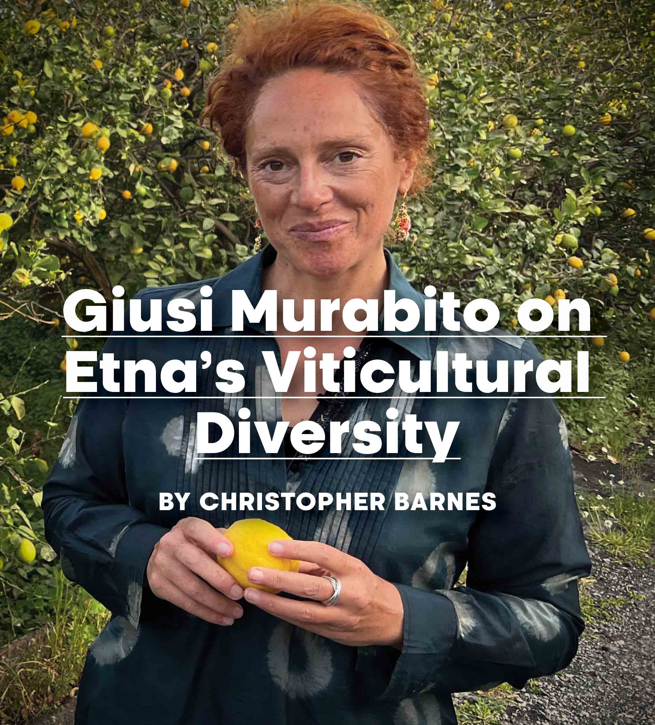 Giusi Murabito on Etna's Agricultural Diversity